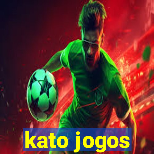 kato jogos